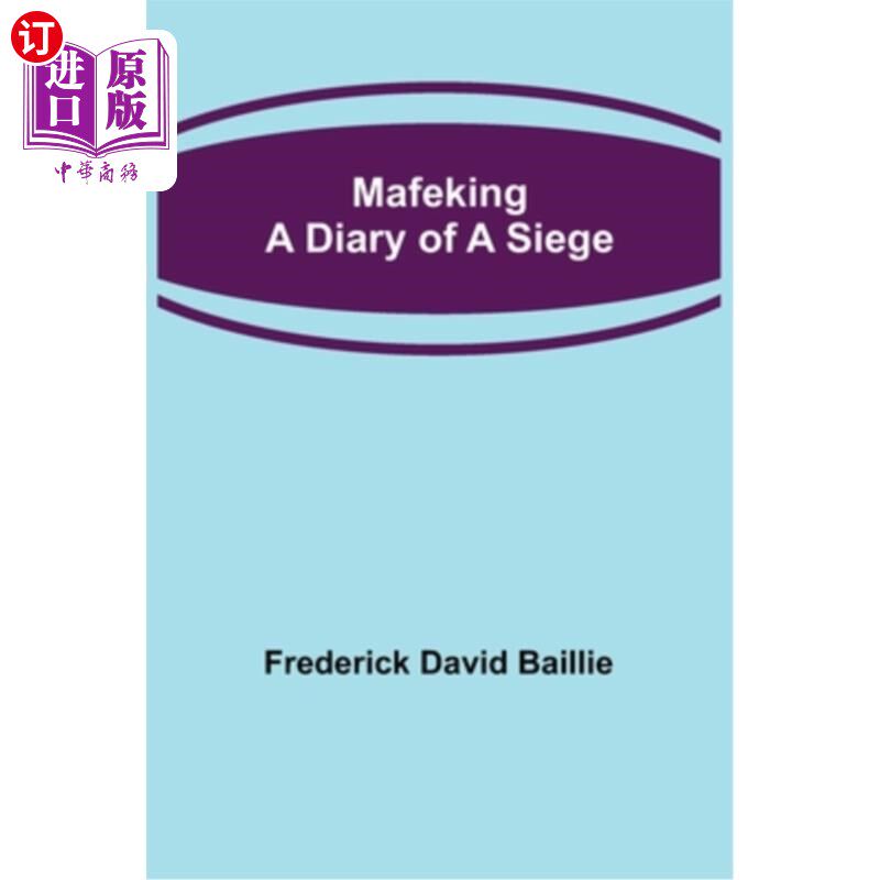海外直订Mafeking: A Diary of a Siege 《蚂蜂窝:围城日记高性价比高么？