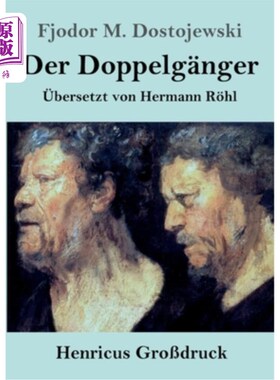 海外直订德语 Der Doppelg?nger (Gro?druck) Doppelg ?識(高?压力)