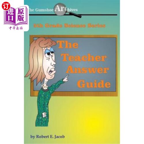 海外直订The Gumshoe Archives - 5th Grade Science Series: Answer Guide 口香糖档案-五年级科学系列：答案指南