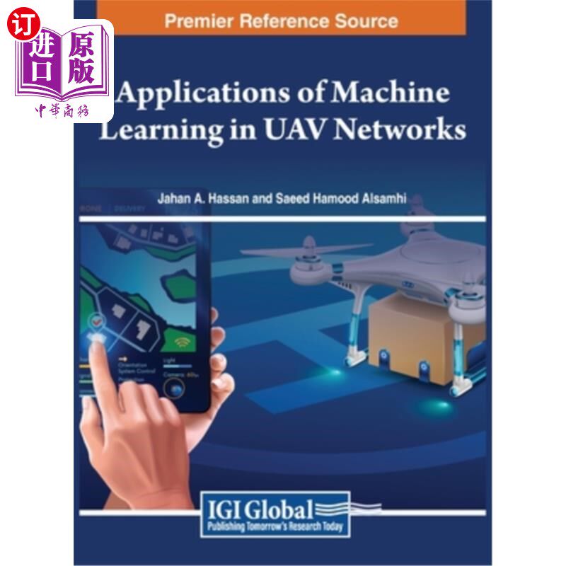 海外直订Applications of Machine Learning in UAV Networks 机器学习在无人机中的应用