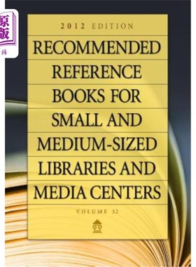 海外直订Recommended Reference Books for Small and Medium-Sized Libraries and Media Cente 中小型图书馆和媒体中心推荐
