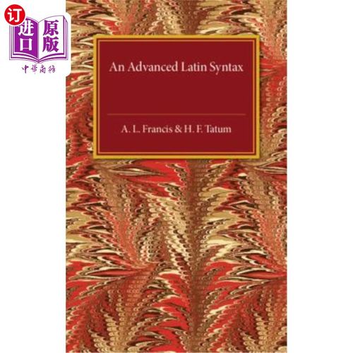 海外直订An Advanced Latin Syntax 高级拉丁语语法