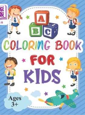 海外直订ABC Coloring Book for Kids: ABC Coloring Book for Kids Ages 3+ - Shapes to color ABC儿童着色书:A