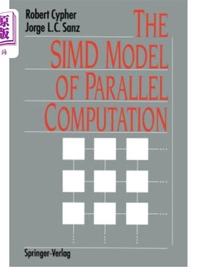 海外直订The Simd Model of Parallel Computation 并行计算的SIMD模型