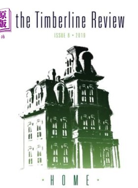 海外直订The Timberline Review: Home 2019 森林线评论：2019年的家