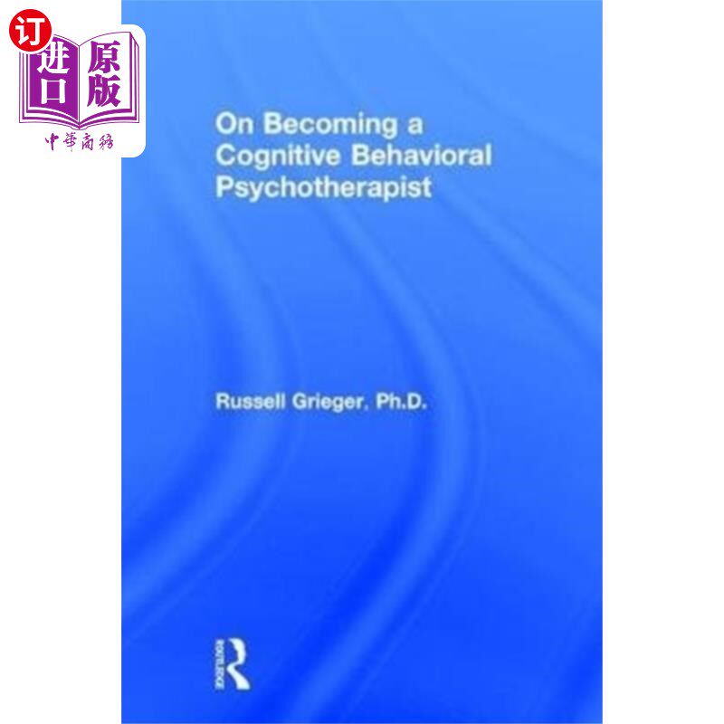 海外直订医药图书On Becoming a Cognitive Behavioral Psychotherapi... 如何成为认知行为心理治疗师