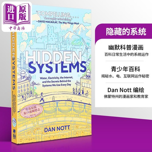 隐藏的系统 水 电 互联网及我们日常使用的系统背后的秘密 Hidden Systems 英文原版 Dan Nott 科普百科【中商原版】