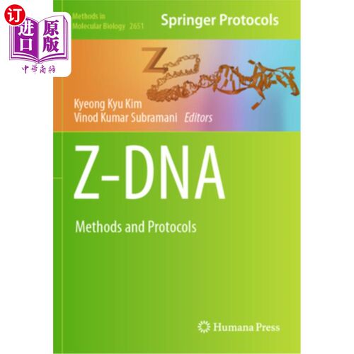 海外直订Z-DNA: Methods and Protocols Z-DNA：方法和协议