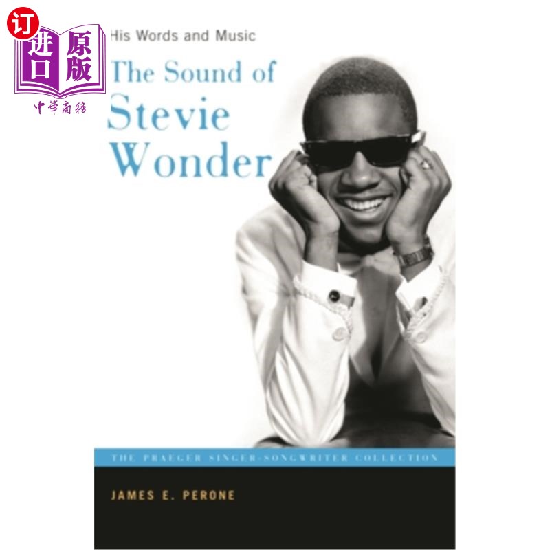 海外直订The Sound of Stevie Wonder: His Words and Music 史蒂夫·汪达之声:他的文字和音乐