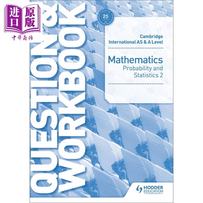 剑桥国际Cambridge International AS & A Level Mathematics Probability& Statistics 2 Question & Workbook【中商原版】
