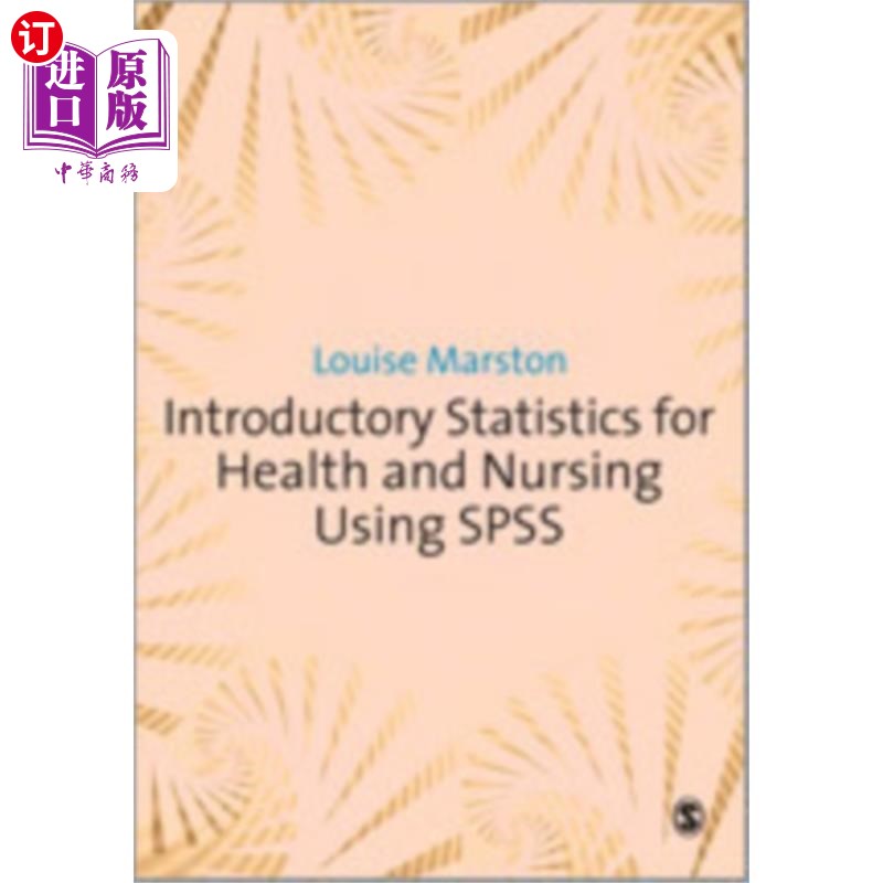 海外直订医药图书Introductory Statistics for Health and Nursing Using SPSS 应用SPSS统计软件进行健康护理导论统计