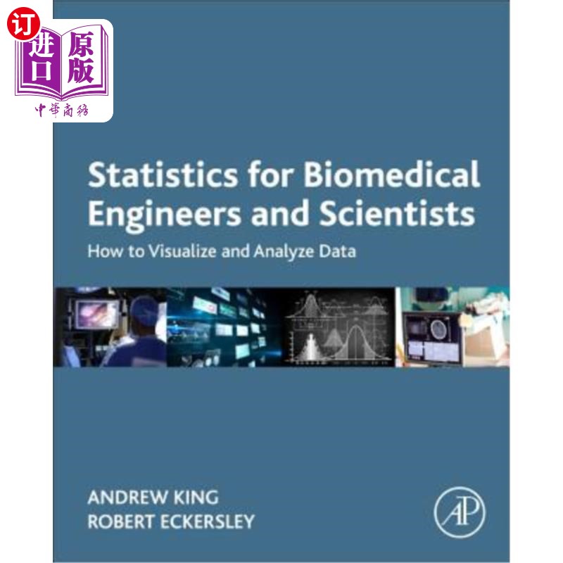 海外直订医药图书Statistics for Biomedical Engineers and Scientists: How to Visualize and Analyze 生物医学工程师和科
