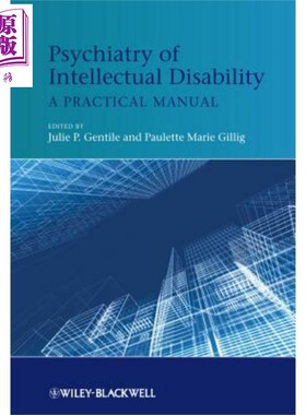 现货 智力残疾精神病学 Psychiatry Of Intellectual Disability Julie Gentile 英文原版 中商原版 Wiley【中商原版】