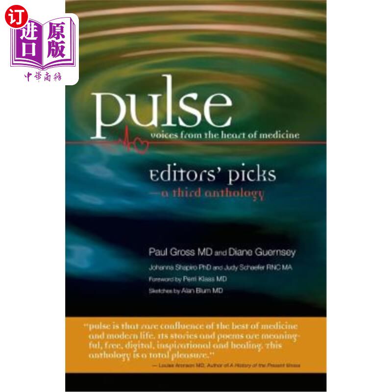 海外直订医药图书Pulse--Voices from the Heart of Medicine: Editors' Picks: A Third Anthology 脉搏——来自医学心脏的
