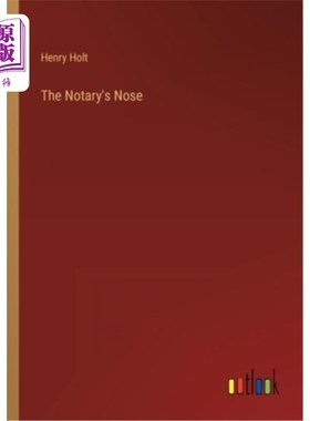 海外直订The Notary's Nose 公证人的鼻子