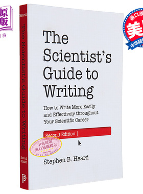 科学家写作指南 第2版 更容易和有效地写作 The Scientist s Guide to Writing 英文原版 Stephen B Heard【中商原版】