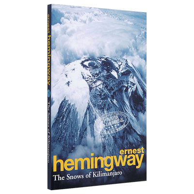【英文原版】The Snows Of Kilimanjaro乞力马扎罗的雪 海鸣威