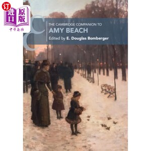 海外直订Cambridge Companion to Amy Beach 艾米·比奇的剑桥伴侣