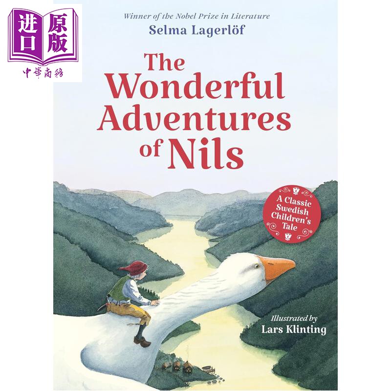 骑鹅历险记 一个经典的瑞典儿童故事 The Wonderful Adventures of Nils A Classic Swedish Childrens Tale 英文【中商原版?