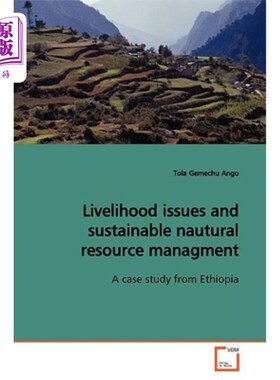 海外直订Livelihood issues and sustainable nautural resource managment 生计问题和可持续自然资源管理