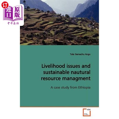 海外直订Livelihood issues and sustainable nautural resource managment 生计问题和可持续自然资源管理