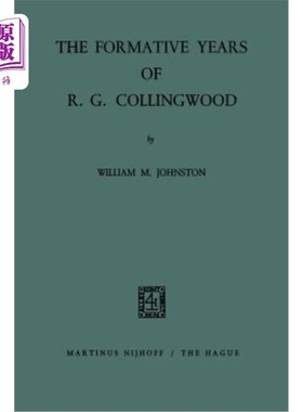 海外直订The Formative Years of R. G. Collingwood R·G·柯林伍德的形成年代
