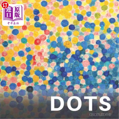 海外直订Dots: A Collection of Abstract Pointillist Paintings Made with Artificial Intell 点:一组用人工智能技术制作