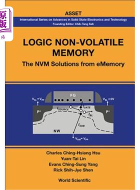 海外直订Logic Non-Volatile Memory: The Nvm Solutions for Ememory 逻辑非易失性内存:内存的Nvm解决方案