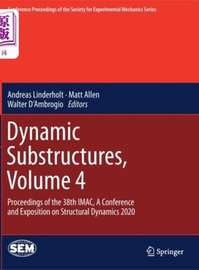 海外直订Dynamic Substructures, Volume 4 《动态子结构》第四卷