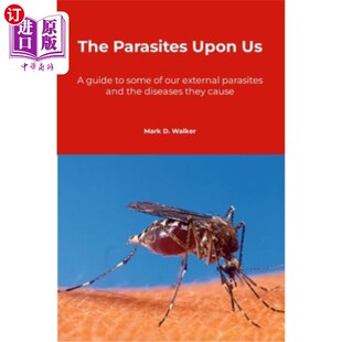 海外直订The Parasites Upon Us 我们身上的寄生虫