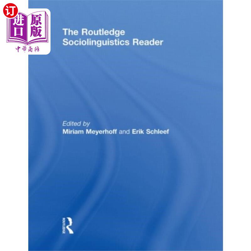 海外直订Routledge Sociolinguistics Reader 劳特利奇社会语言学读本