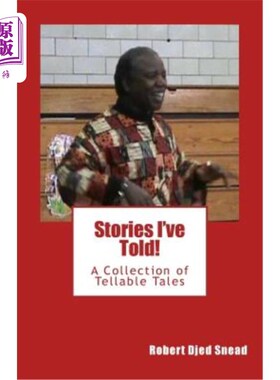 海外直订Stories I've Told!: A collection of tellable tales 我讲过的故事！：一组可讲述的故事