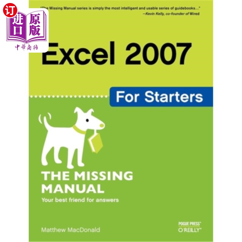 海外直订Excel 2007 for Starters: The Missing Manual: The Missing Manual Excel 2007入门版:丢失的手册:丢失的手册