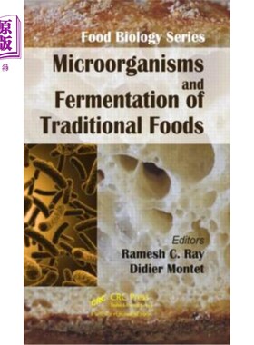海外直订Microorganisms and Fermentation of Traditional Foods