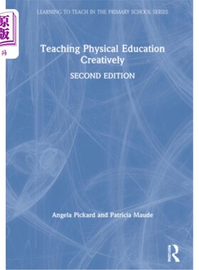 海外直订Teaching Physical Education Creatively 创造性地进行体育教学