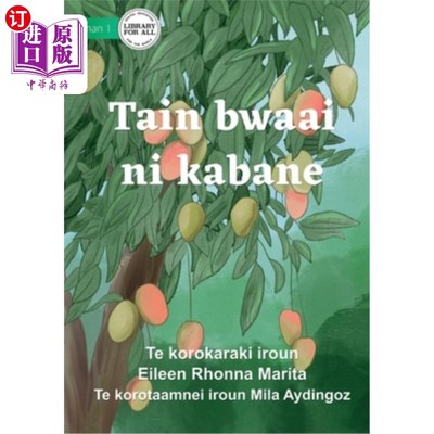 海外直订Seasons for Everything - Tain bwaai ni kabane (Te Kiribati) 万物的季节- Tain bwaai ni kabane(基里巴斯)