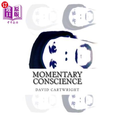 海外直订momentary conscience 短暂的良心