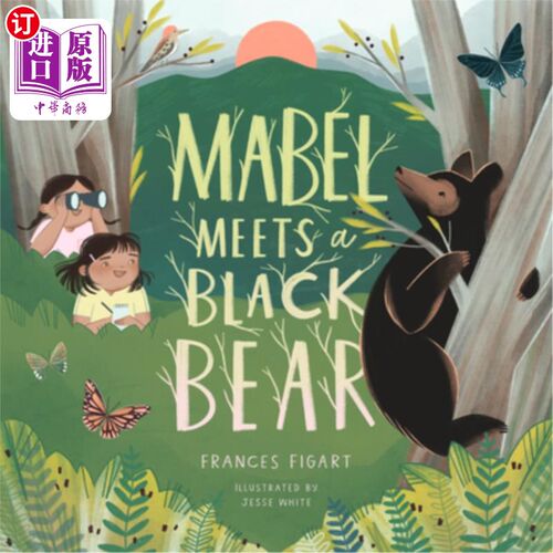 海外直订Mabel Meets a Black Bear 梅布尔遇到了一只黑熊