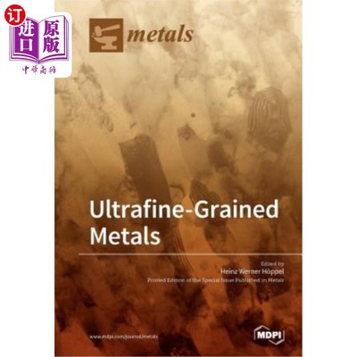 海外直订Ultrafine-Grained Metals Ultrafine-Grained金属
