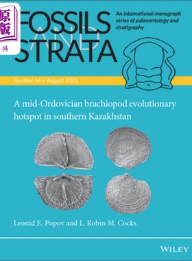 哈萨克斯坦南部中奥陶世腕足类的演化热点 A Mid-Ordovician Brachiopod Evolutionary Hotspot  英文原版 中商原版