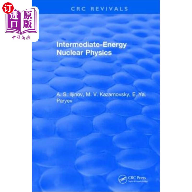海外直订Intermediate-Energy Nuclear Physics “中能核物理学”