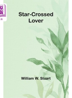 海外直订Star-Crossed Lover 不幸的情人