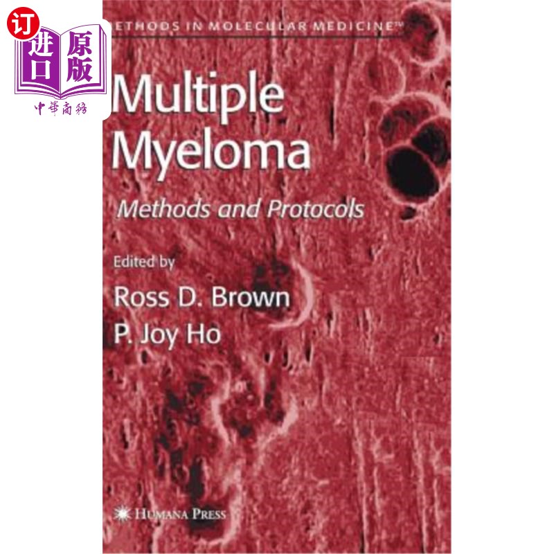 海外直订医药图书Multiple Myeloma: Methods and Protocols 多发性骨髓瘤:方法和协议