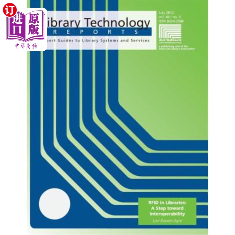 海外直订Rfid in Libraries: A Step Toward Interoperability 图书馆中的Rfid：迈向互操作性的一步