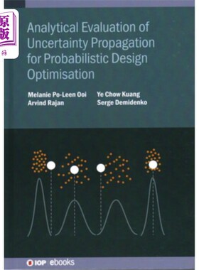 海外直订Analytical Evaluation of Uncertainty Propagation for Probabilistic Design Optimi 概率设计优化中不确定性传播