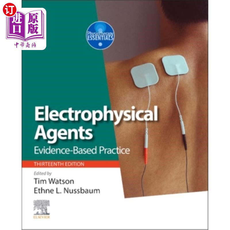 海外直订医药图书Electrophysical Agents: Evidence-Based Practice 电生理试剂：循证实践