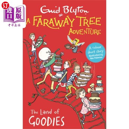 海外直订Faraway Tree Adventure: The Land of Goodies 遥远的树的冒险:好东西的土地