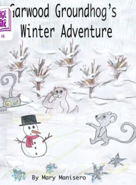 海外直订Garwood Groundhog's Winter Adventure 加伍德土拨鼠的冬季冒险