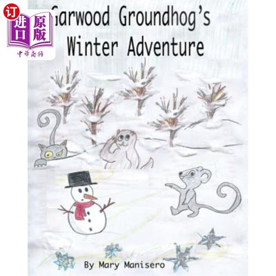 海外直订Garwood Groundhog's Winter Adventure 加伍德土拨鼠的冬季冒险