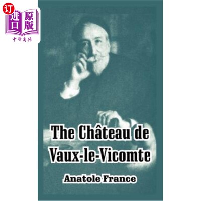 海外直订The Chateau de Vaux-le-Vicomte 子爵城堡